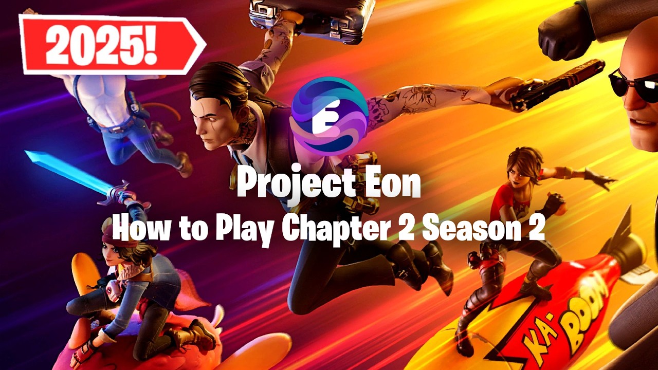 How To Play Chapter 2 Season 2 in 2025 With Project Eon!