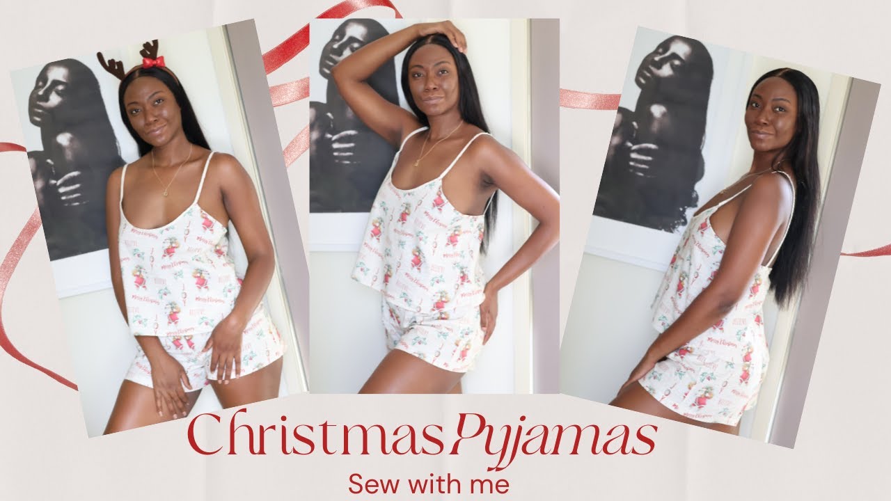 WHAT I MADE FOR CHRISTMAS | CHRISTMAS PYJAMAS | SEW WITH ME | DIY