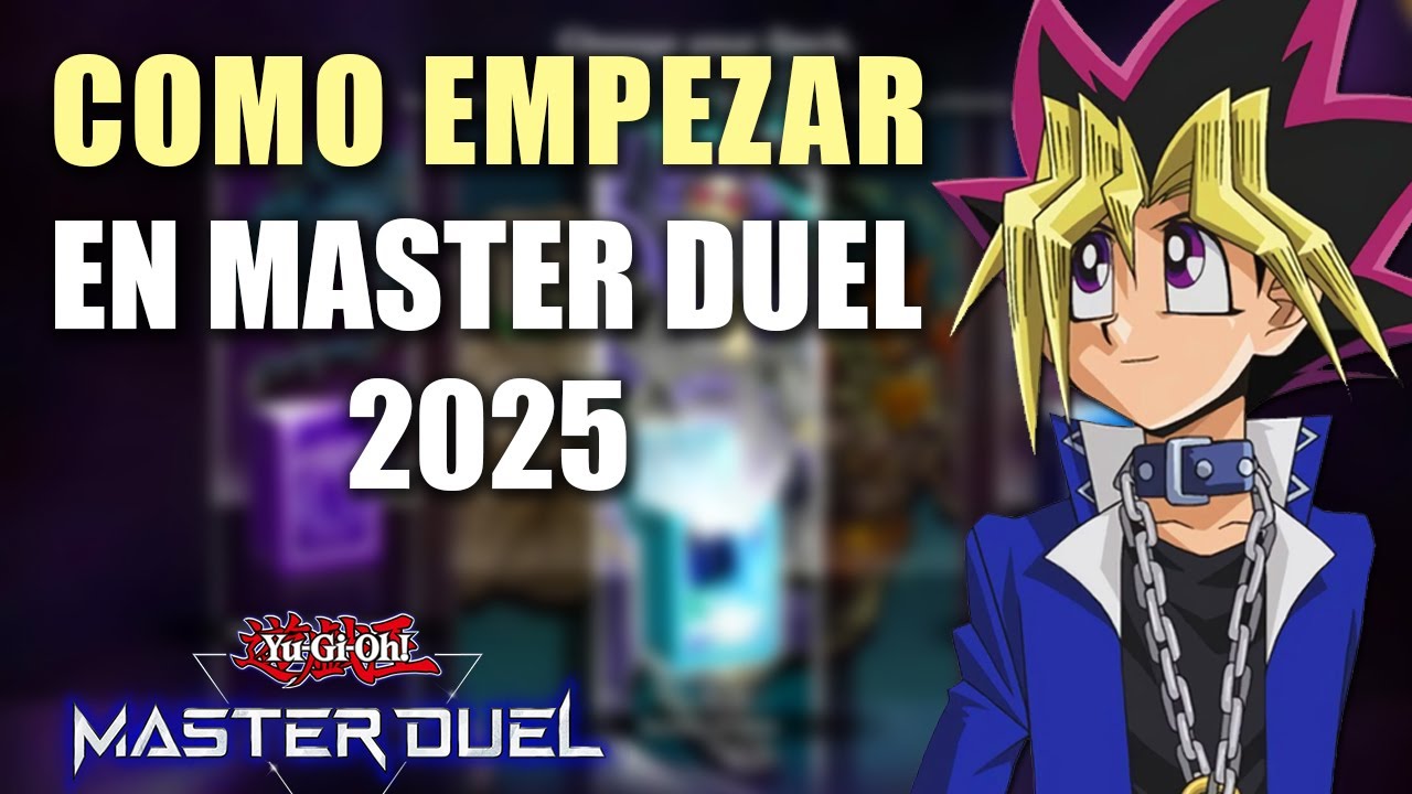 COMO EMPEZAR EN MASTER DUEL en 2025 | Guía para principiantes Yu-Gi-Oh! Master Duel