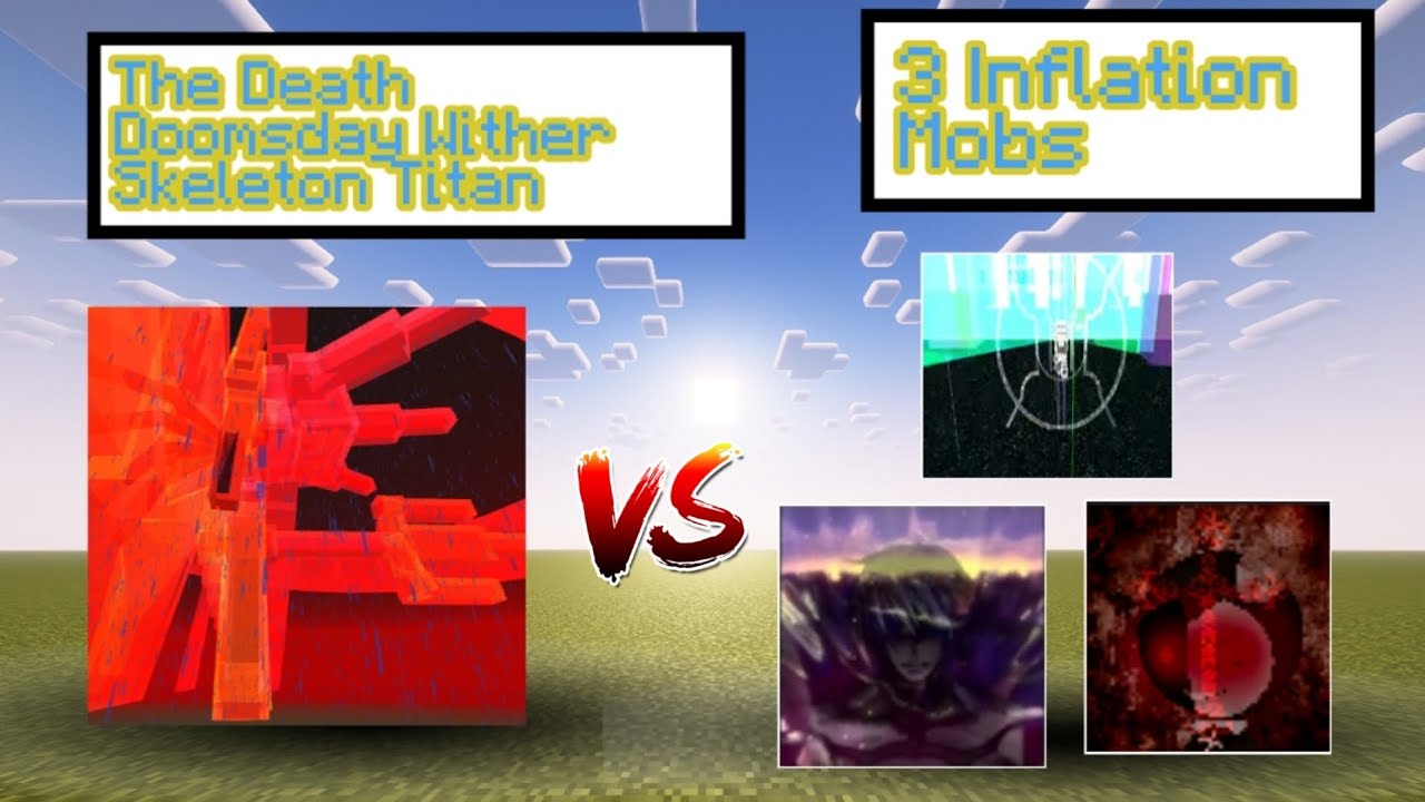 THE DEATH DOOMSDAY WITHER SKELETON TITAN vs 3 INFLATION MOBS!