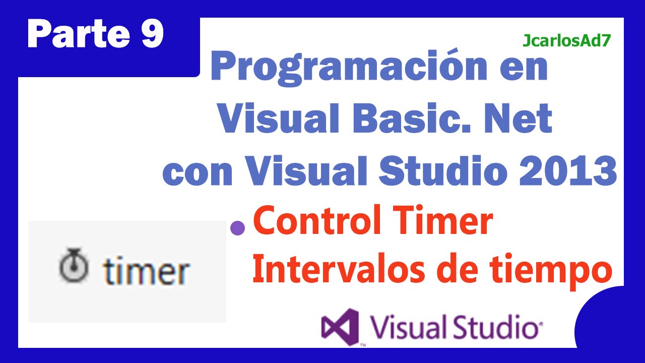 Control timer (9-25) Programación Visual Basic. Net con Visual Studio 2013