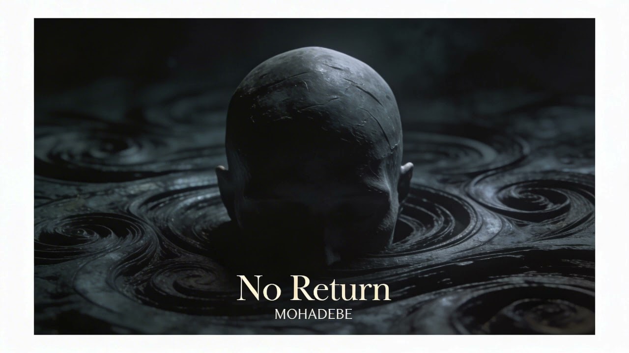 MOHADEBE No Return