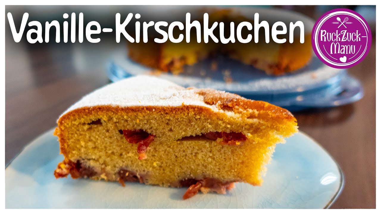 Vanille-Kirschkuchen   Thermomix® TM5/TM6/TM7