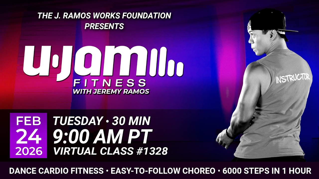 Virtual 30 Minute U-Jam Fitness Class with Jeremy Ramos (02/24/2026) - 9:00AM PT