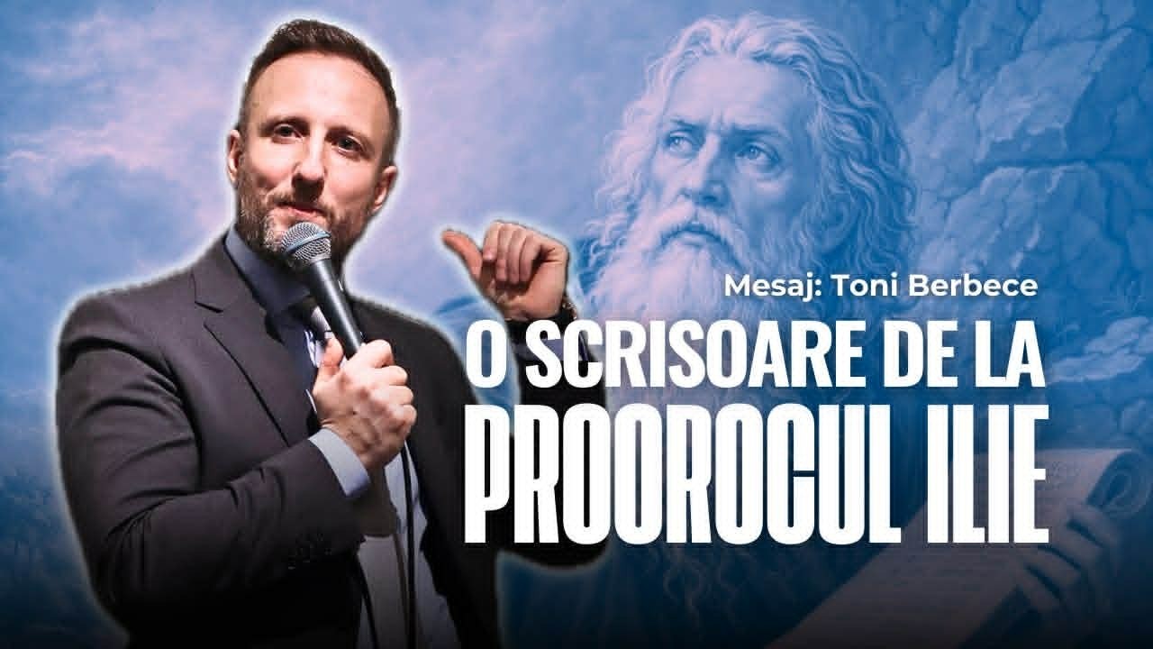 O scrisoare de la Profetul Ilie || Toni Berbece