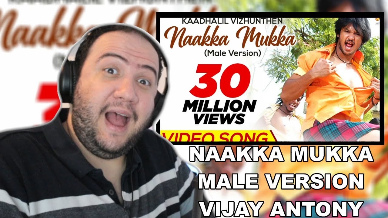 Naakka Mukka | Male Version | Video Song | Vijay Antony  | PRODUCER REACTS TAMIL 🇮🇳