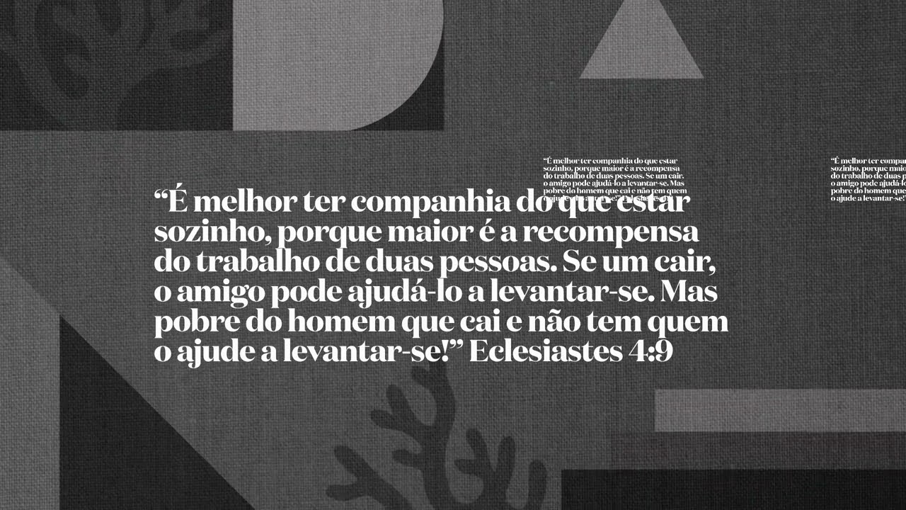Confiança - Bíblia NVI - Eclesiastes 4:9
