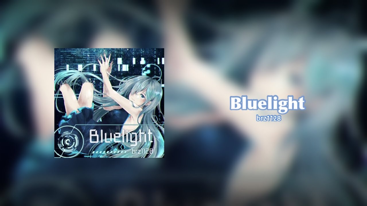 brz1128 - Bluelight