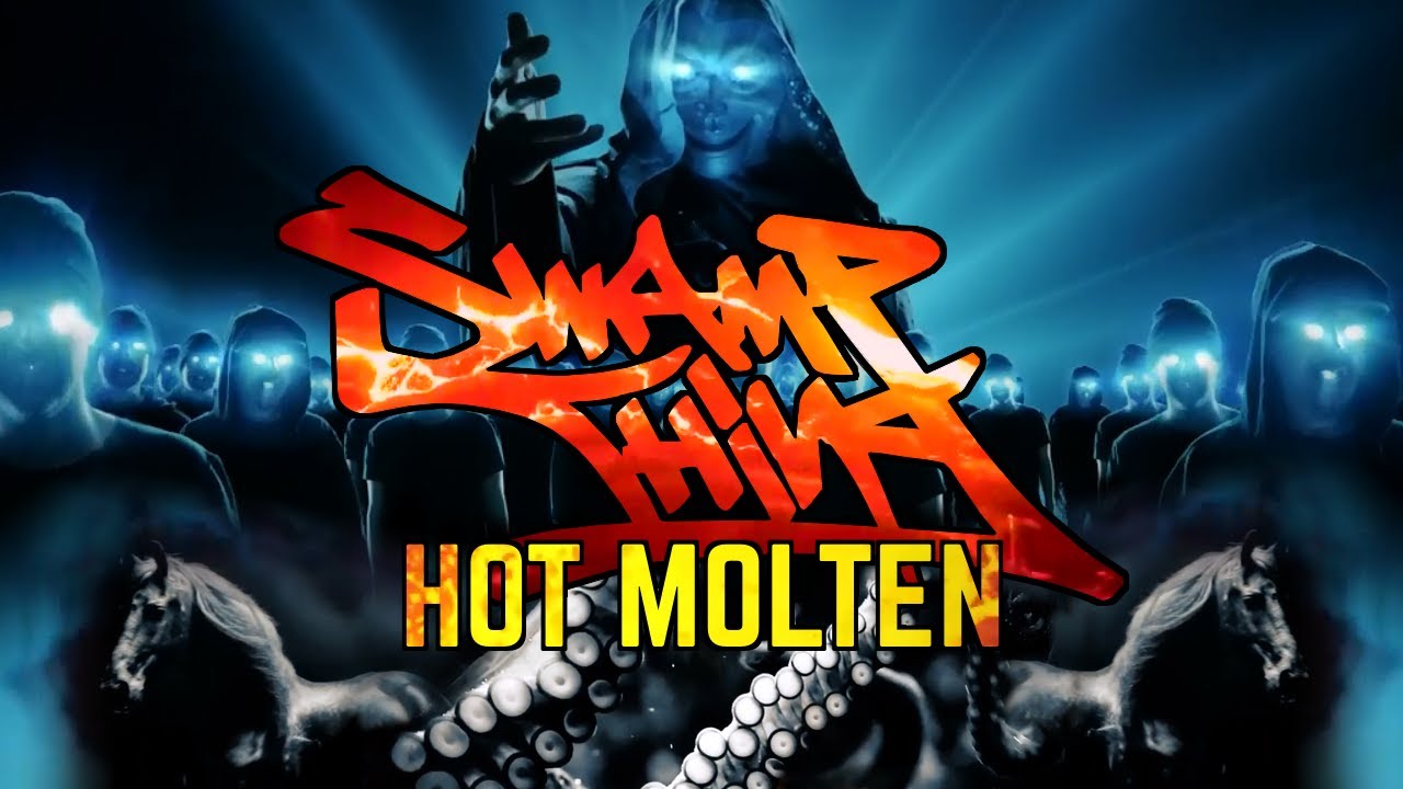 Swamp Thing - Hot Molten [URBNET]
