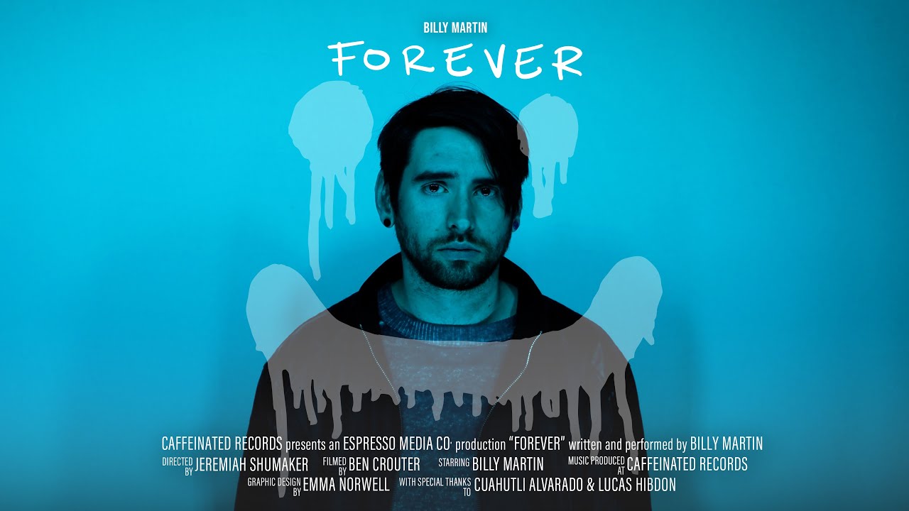 Billy Martin - Forever (Official Music Video)