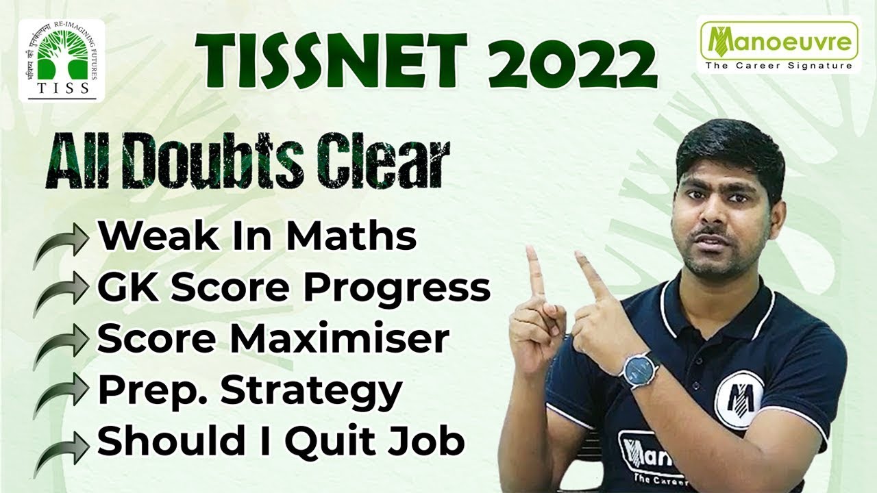 TISSNET 2022 I Clear Your Overall Doubts I Know How To Prepare?