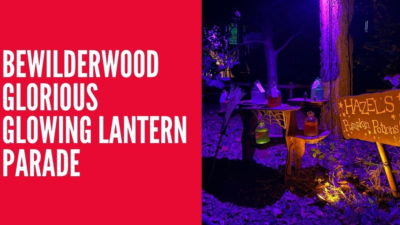 BeWIlDerwood Norfolk Glorious Glowing Lantern Parade Halloween