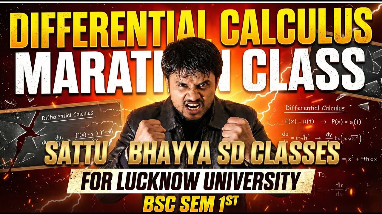 DIFFERENTIAL CALCULUS II LUCKNOW UNIVERSITY II BSC FIRST SEMESTER II ONE SHOT MARATHON II SD CLASSES