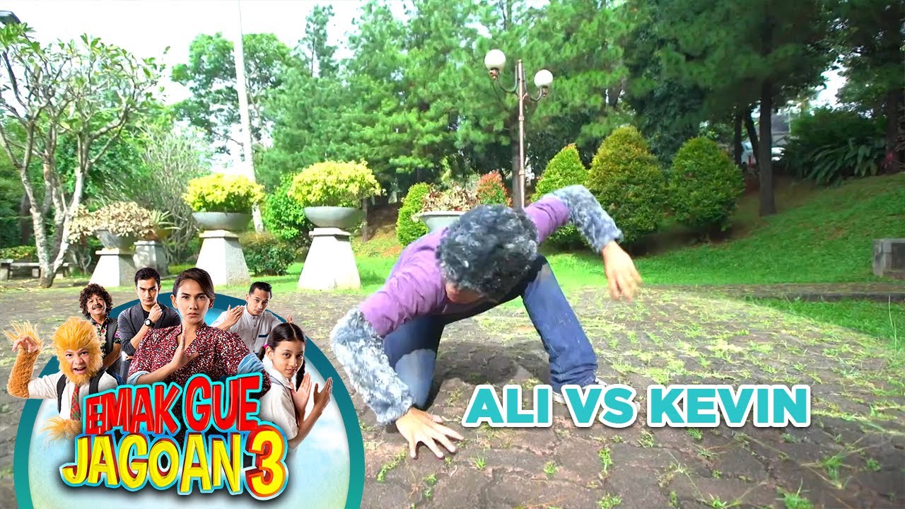 Ali Vs Kevin - Emak Gue Jagoan 3