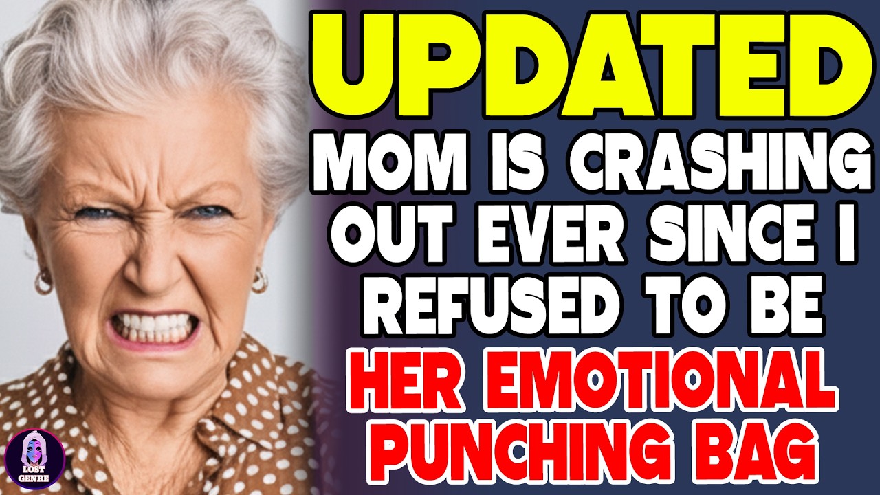 Mom Is Crashing Out Ever Since I Refused To Be Her Emotional Punching Bag - Reddit Stories