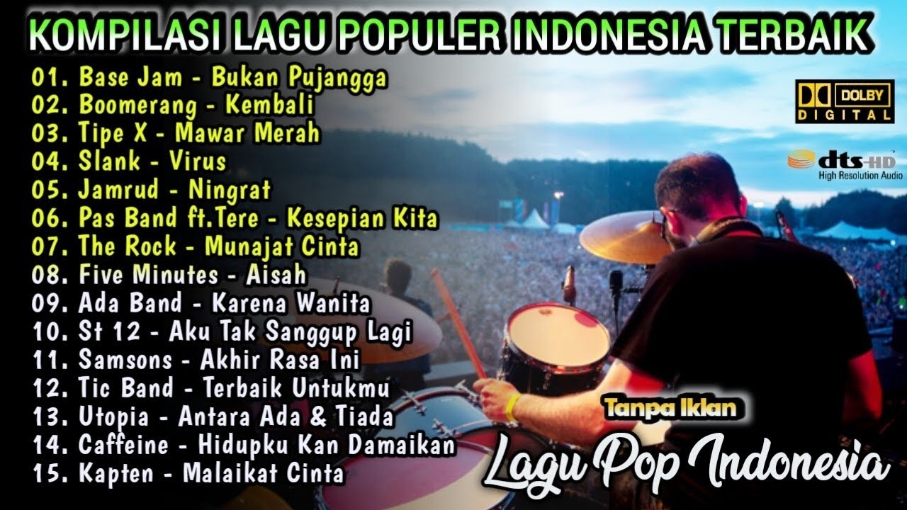Kumpulan Lagu Populer Indonesia Terbaik | Lagu Enak Buat Santai| Base Jam,Ada Band,Slank,Samsons,TIC
