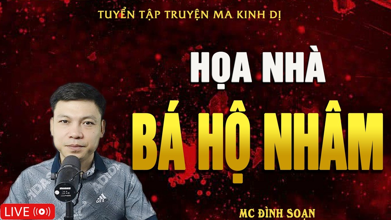 HỌA NHÀ BÁ HỘ NHÂM - Oan Hồn Báo Thù | Truyện Ma Kinh Dị - Tuyển Tập Truyện Ma Đình Soạn Hay Nhất