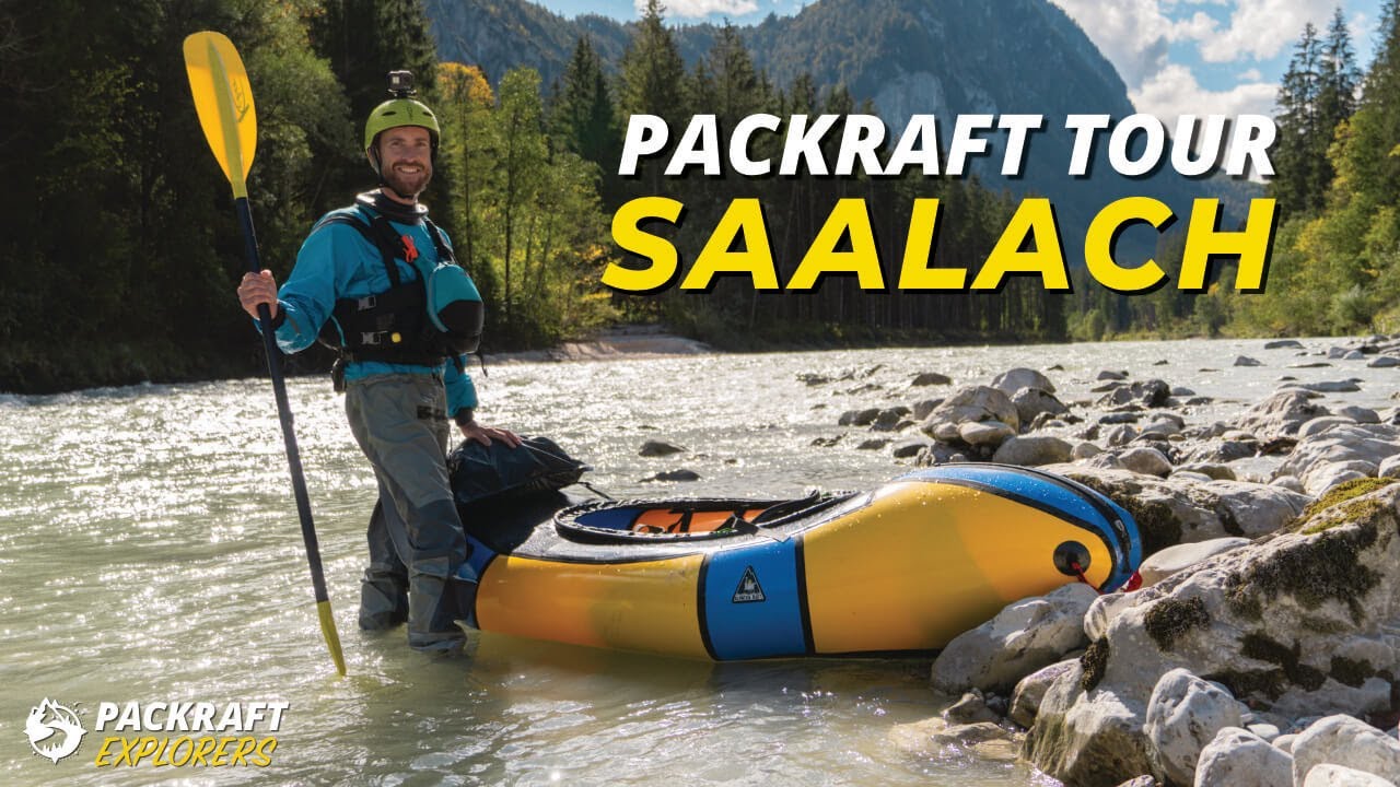 Packraft-Tour auf der Saalach 🇦🇹 + Abstecher in die Innersbachklamm (2021)