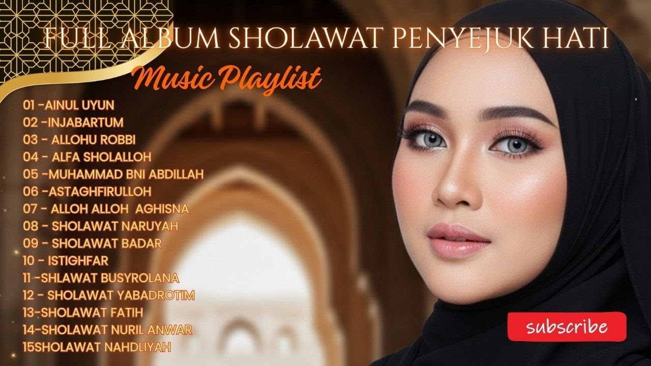 Sholawat Nabi Terpopuler | Adem & Menenangkan