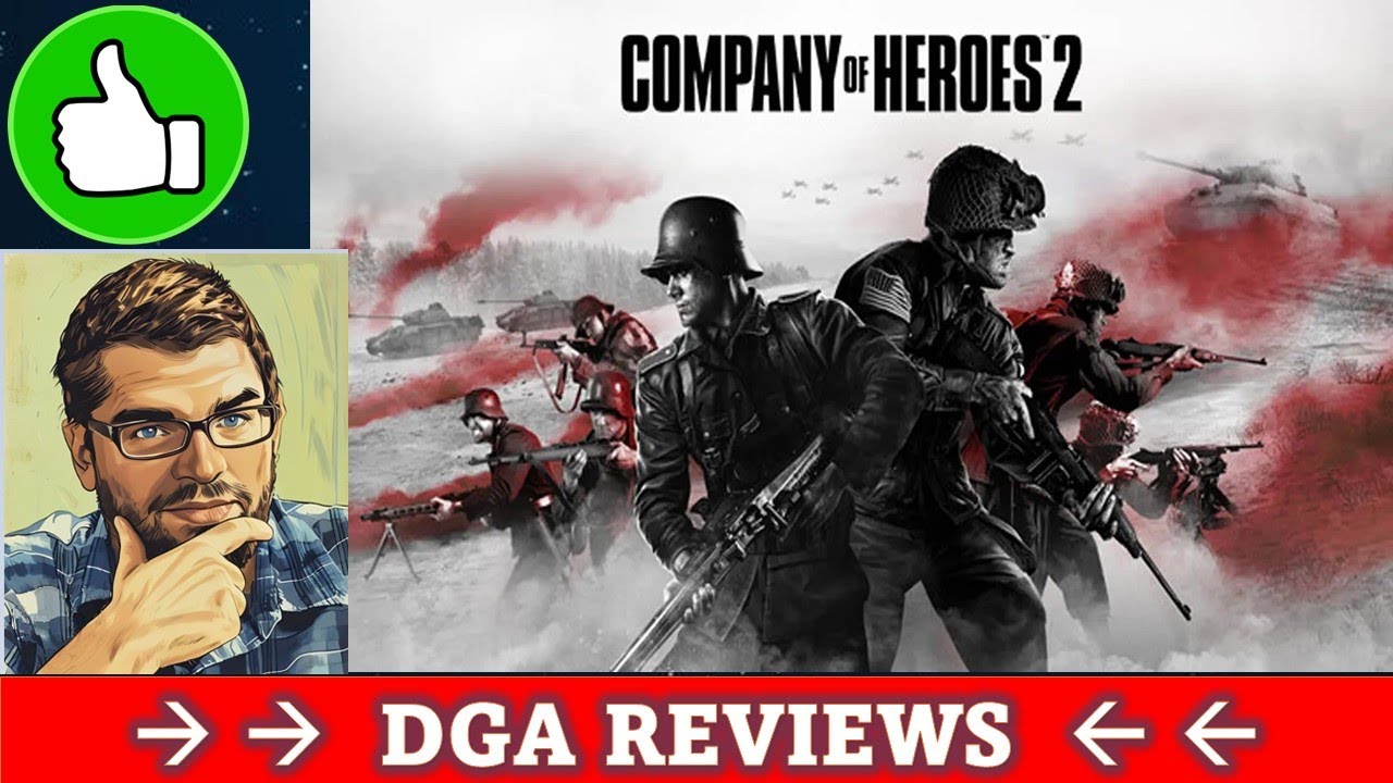 Dad on a Budget: Company of Heroes 2 Review