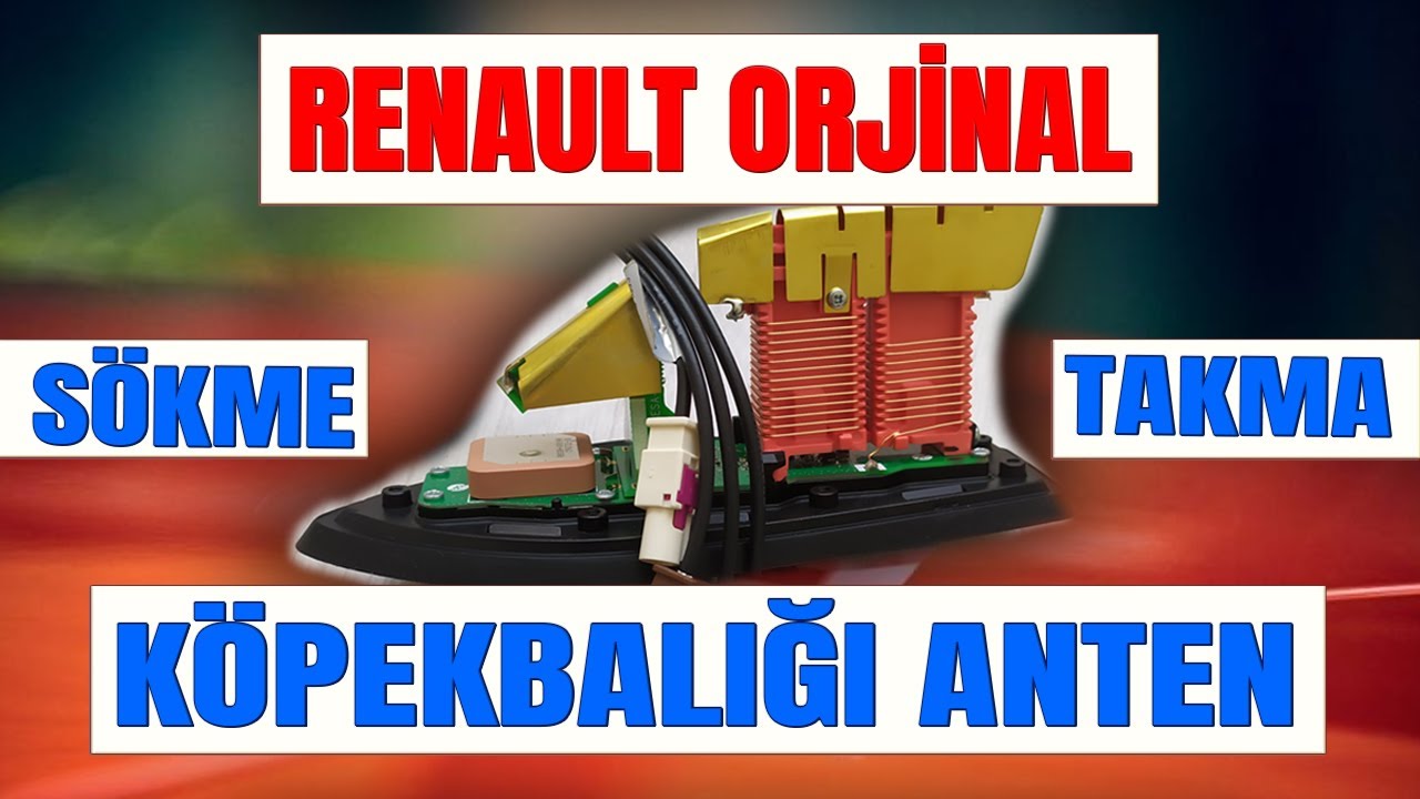 Köpekbalığı Anten Takma / Megane 4, Clio 5, Clio 4