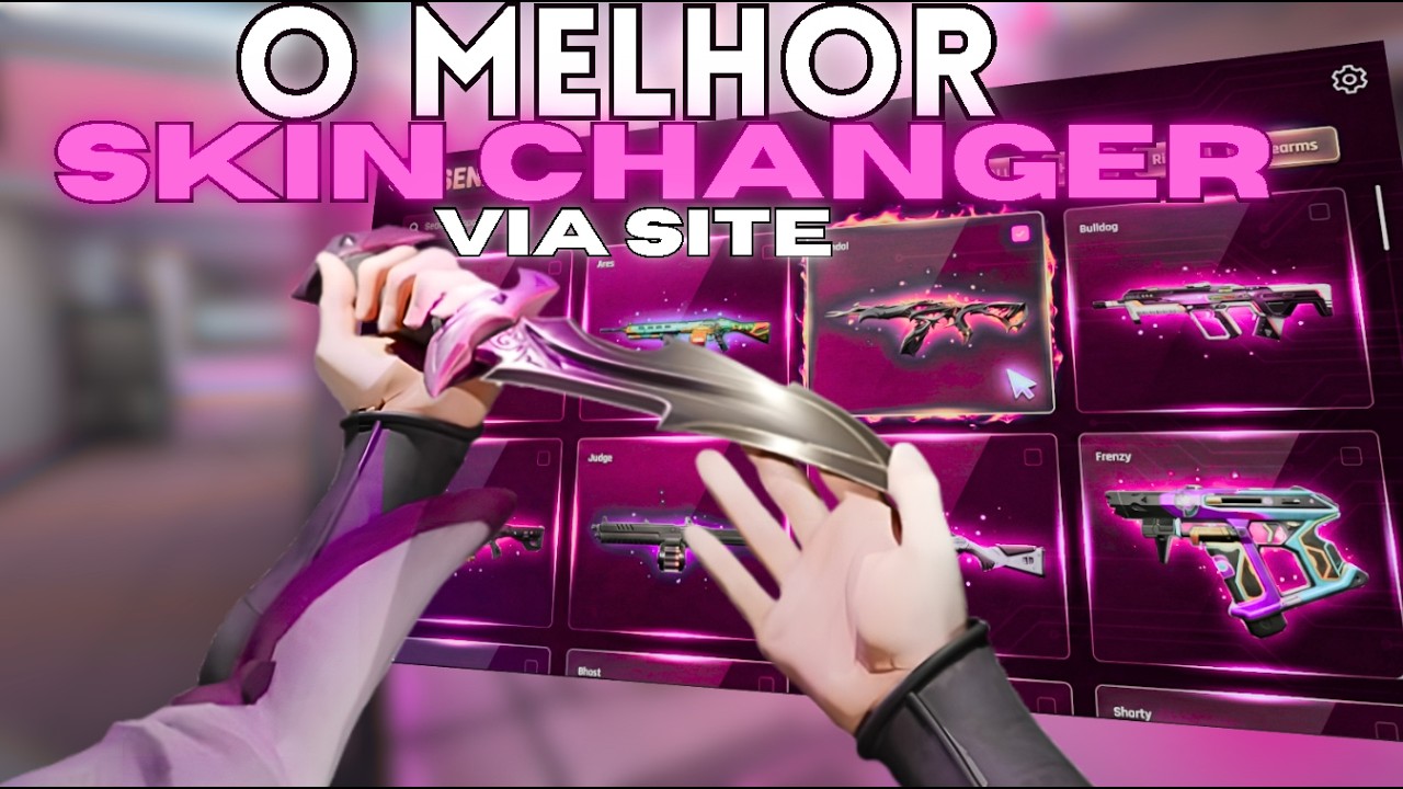 SKIN CHANGER VALORANT: DESBLOQUEIE TODAS AS FACAS E SKINS LENDÁRIAS AGORA!