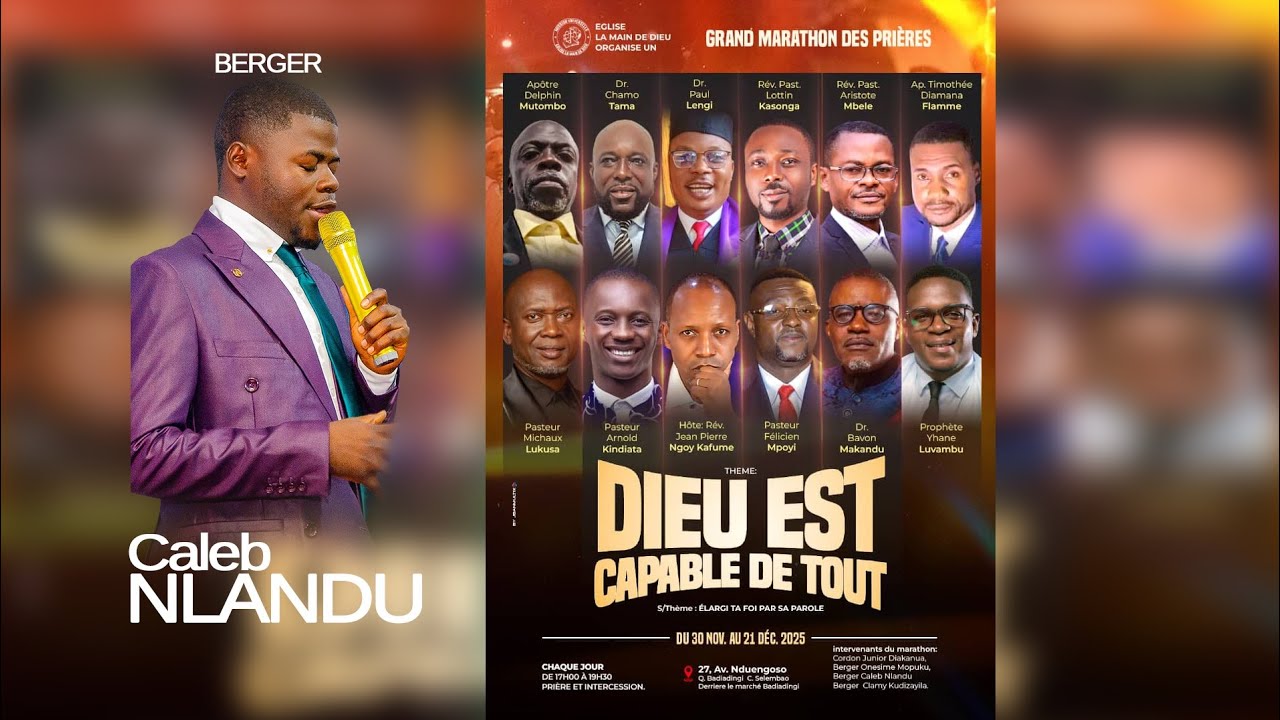 Grand Marathon de prière Thème : DIEU EST CAPABLE DE TOUT 2025