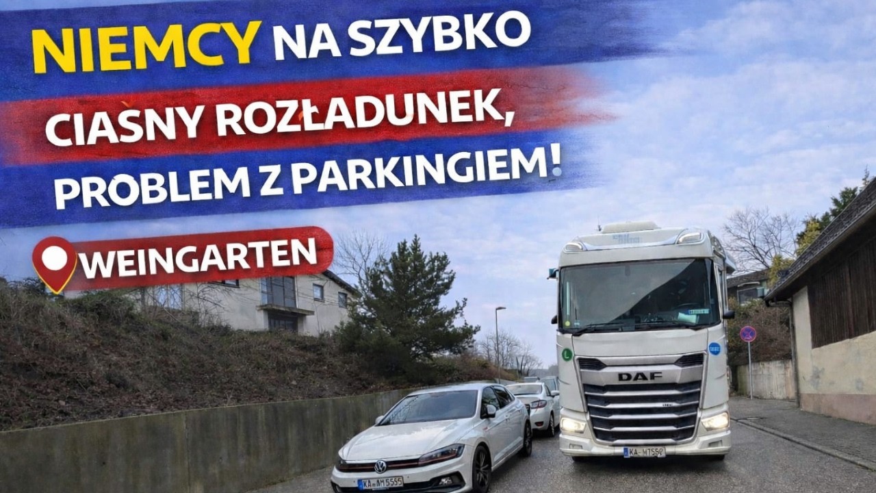 Niemcy na szybko 🚛 Trzy rozładunki, ciasny Weingarten i ratunek dzięki intuicji