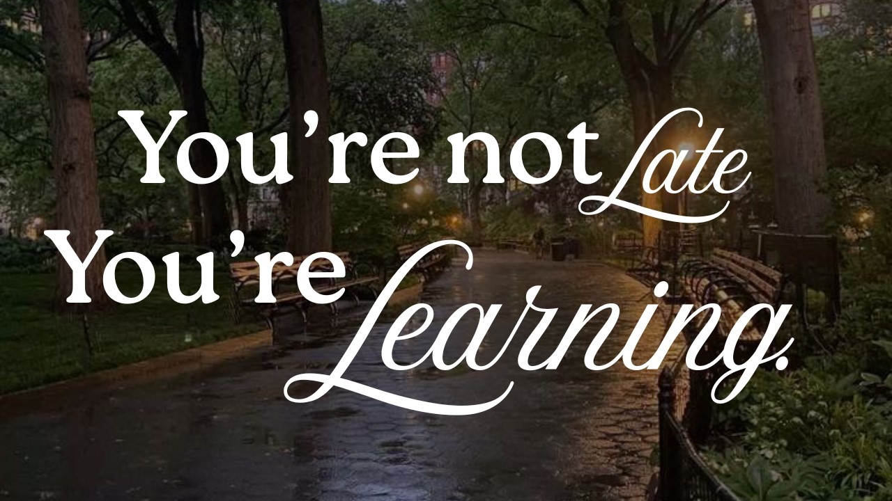 To those who feel behind - an honest message from my experience