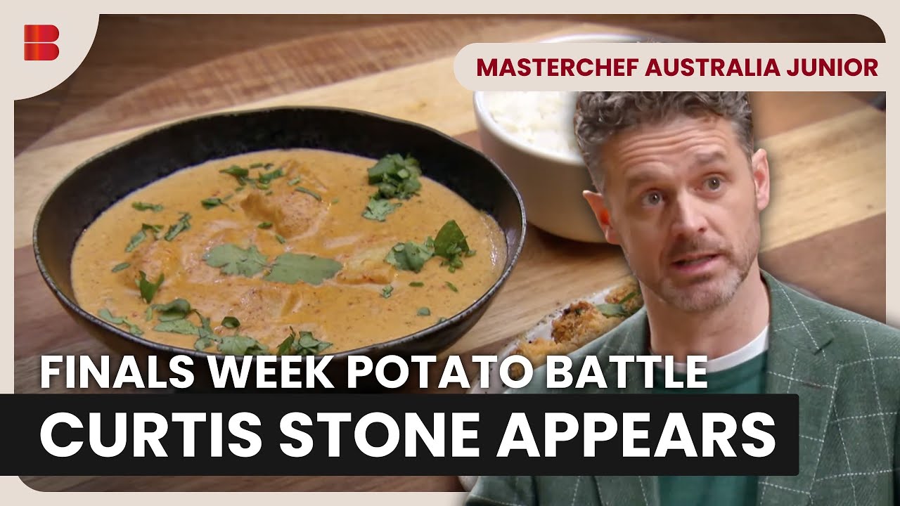 Curtis Stone Potato Challenge Finals Week Begins | MasterChef Australia Junior