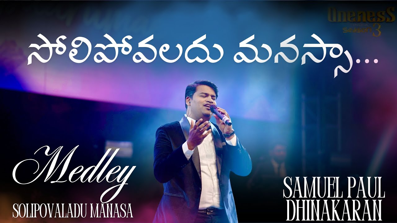 Medley Ft Samuel Dinakaran Live In Concert | Oneness India Season 3 | The Hindi Collective