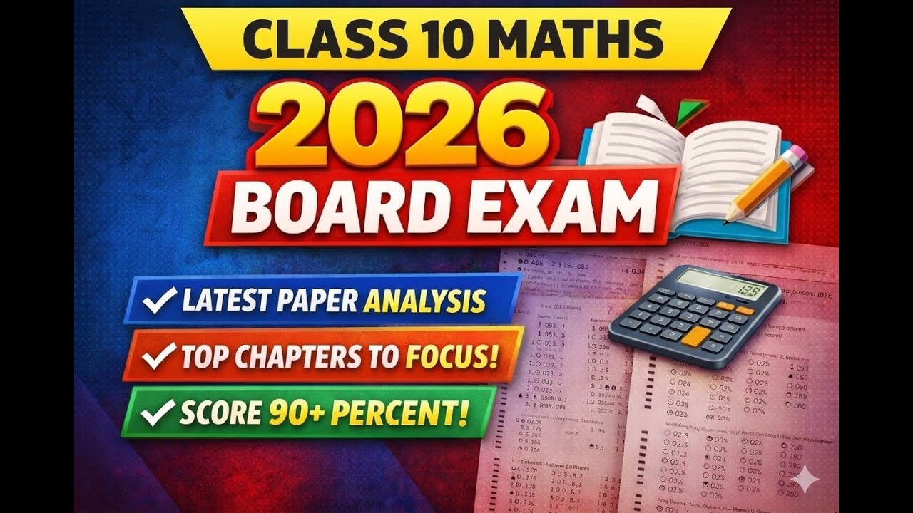 CBSE Class 10 Maths Board Exam 2026 🔥 Chapter-Wise Weightage, Paper Prediction & Scoring Strategy!