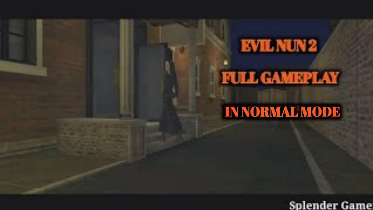 Evil Nun 2 full gameplay in normal mode