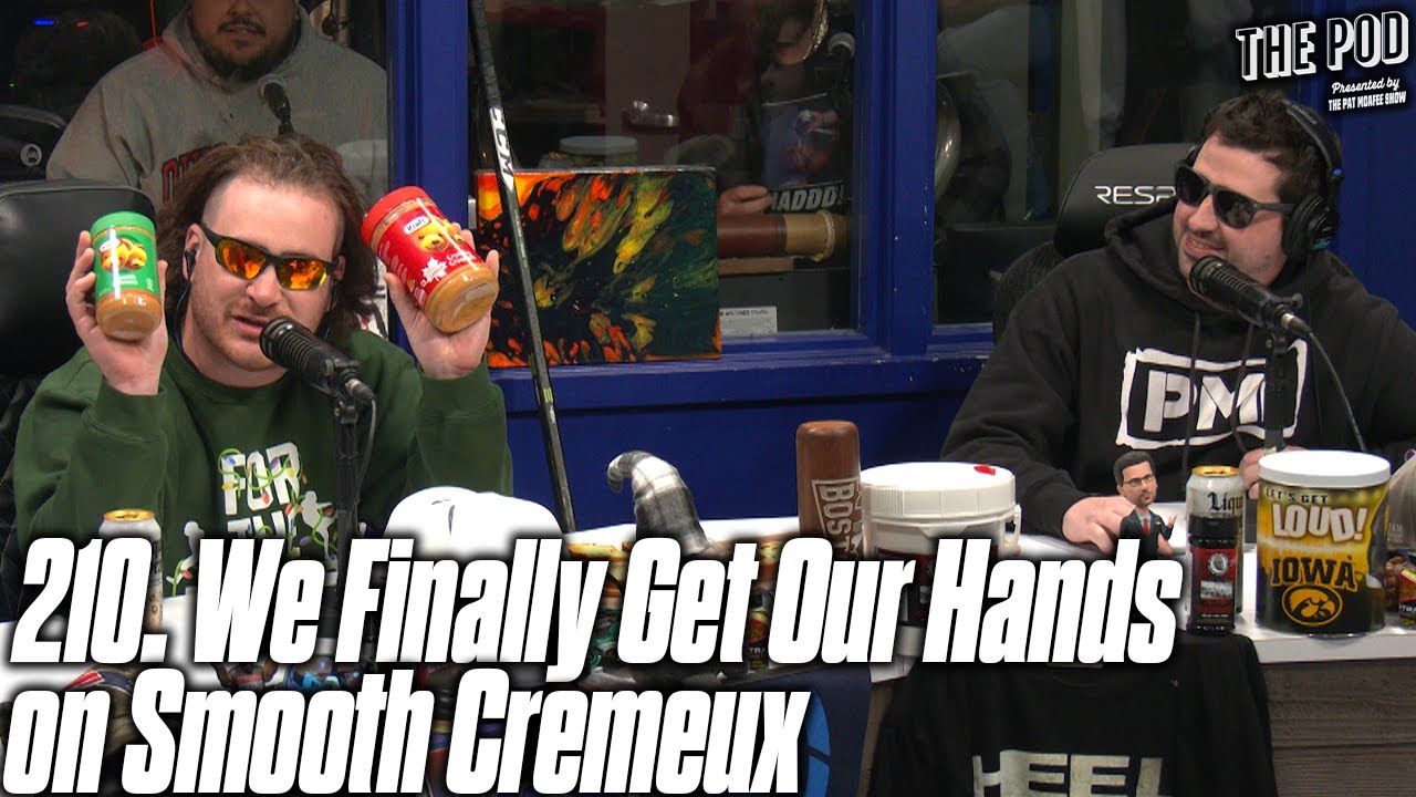 210. We Finally Get Our Hand on Smooth Cremeux | The Pod