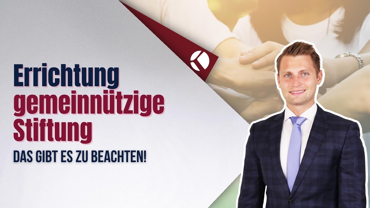 Errichtung gemeinnützige Stiftung