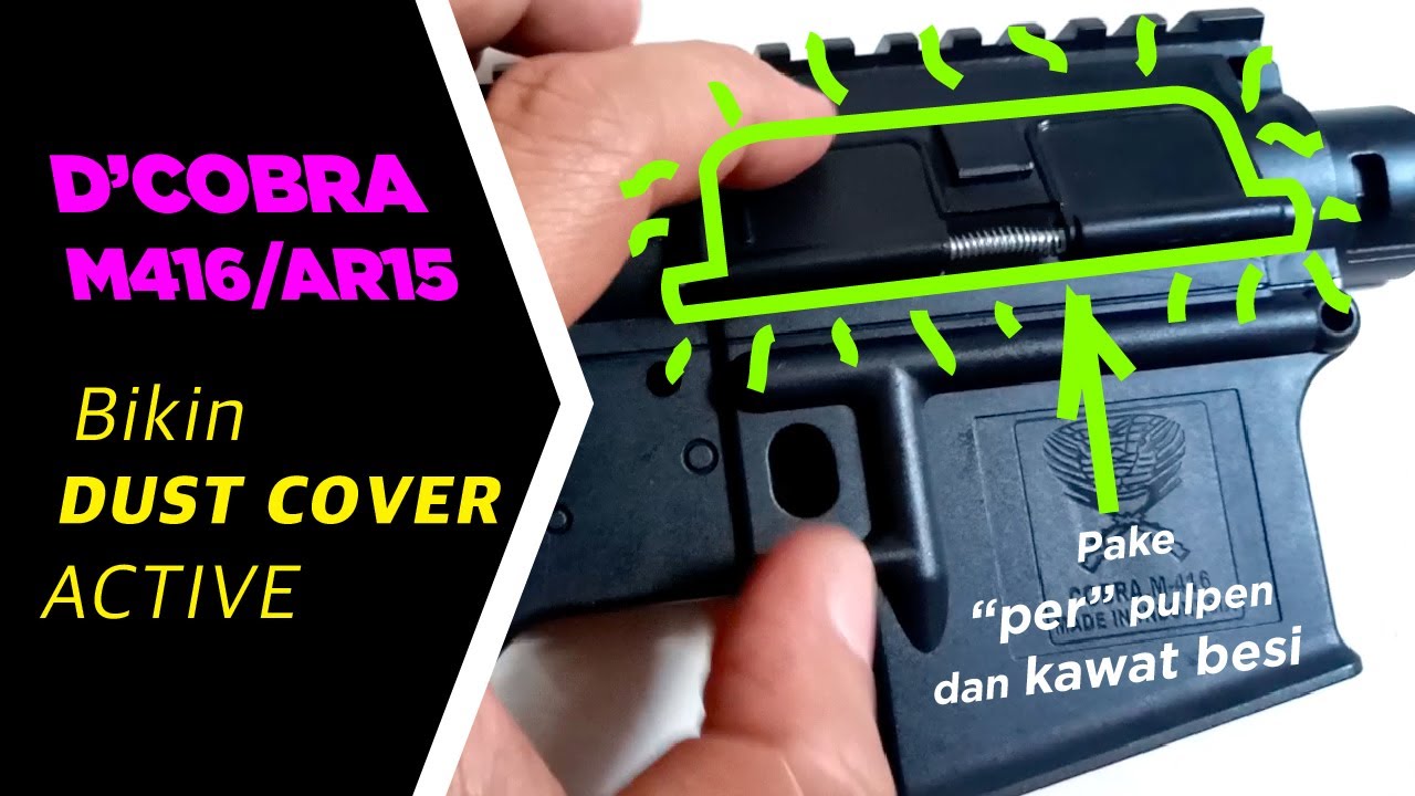 Cara bikin Dust Cover M416 DCobra bisa terbuka