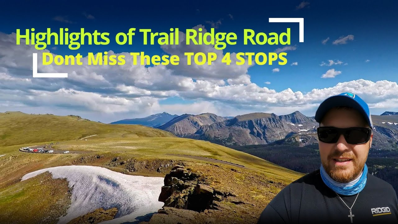 HIGHLIGHTS of TRAIL RIDGE ROAD | Top 4 Stops | Rocky Mountain National Park