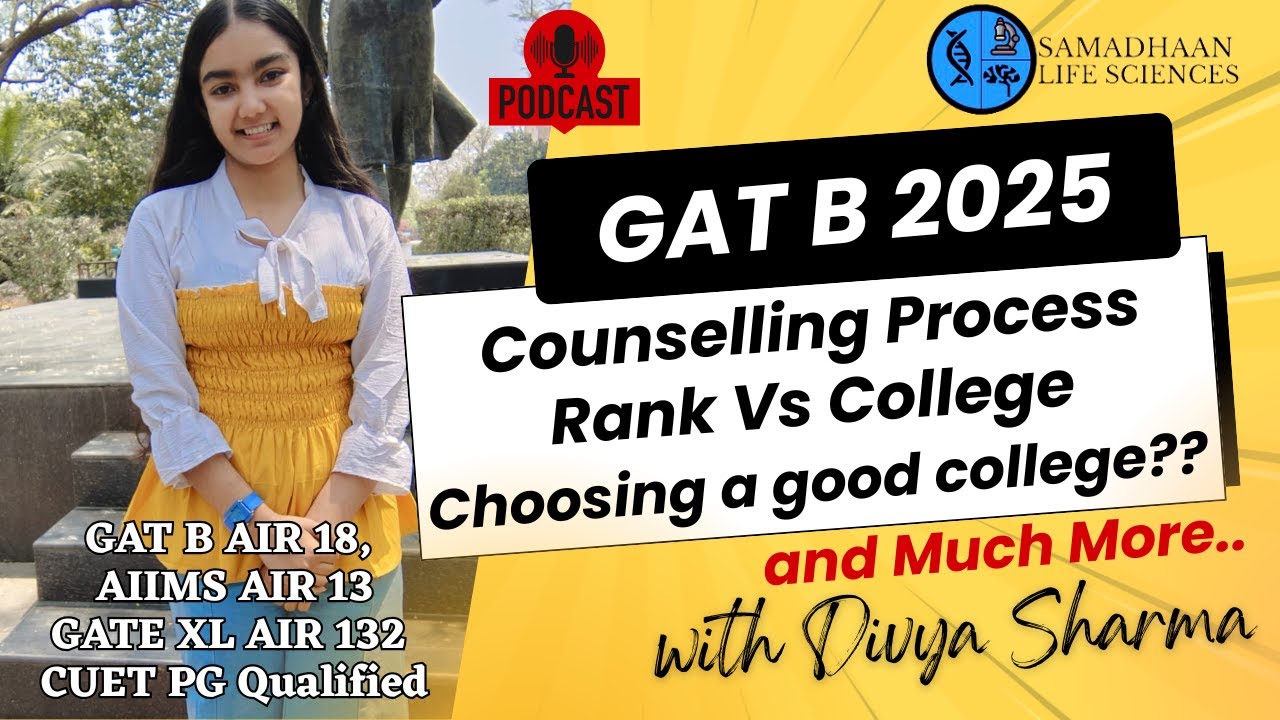 GAT-B 2025 Counselling Process Explained | Tips from Divya Sharma (Top Ranker)