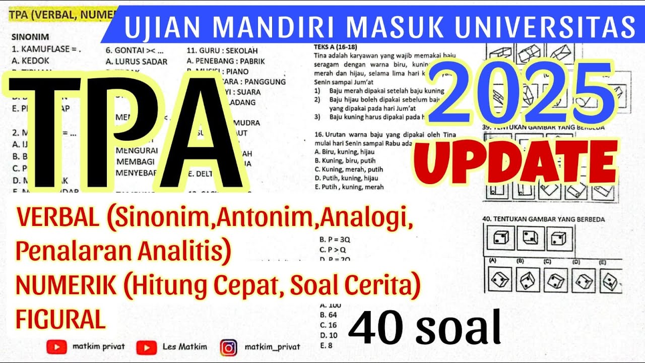 (PAKET 6) FULL TPA 40 SOAL (VERBAL, NUMERIK, FIGURAL) SIAP UJIAN MANDIRI 2025 PART 1