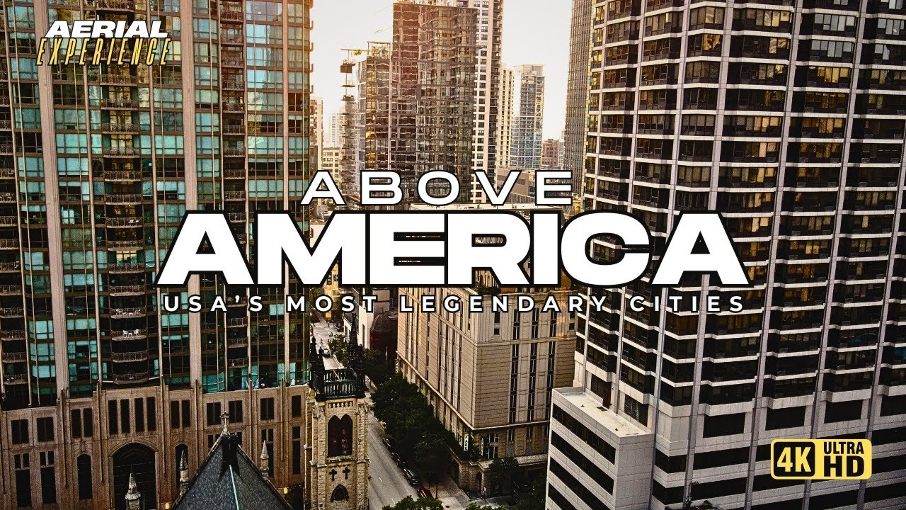 Above America: USA's Most Legendary Cities | Aerial Relaxation in 4K Ultra HD
