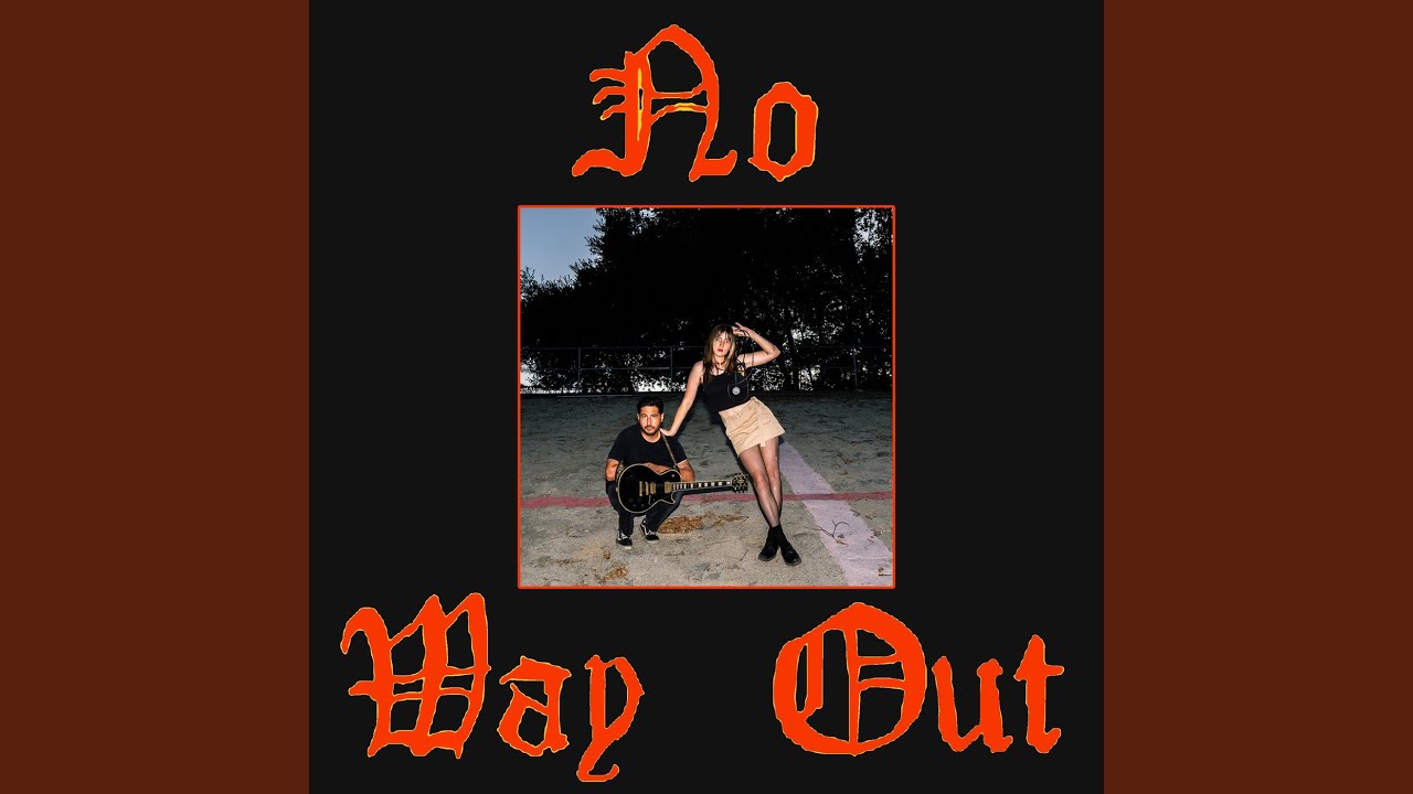 No Way Out