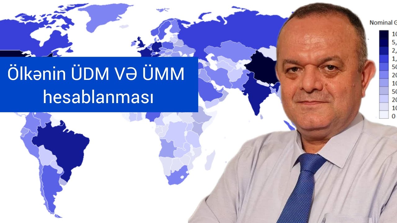 Ölkələr üzrə ÜDM və ÜMM hesablanması.