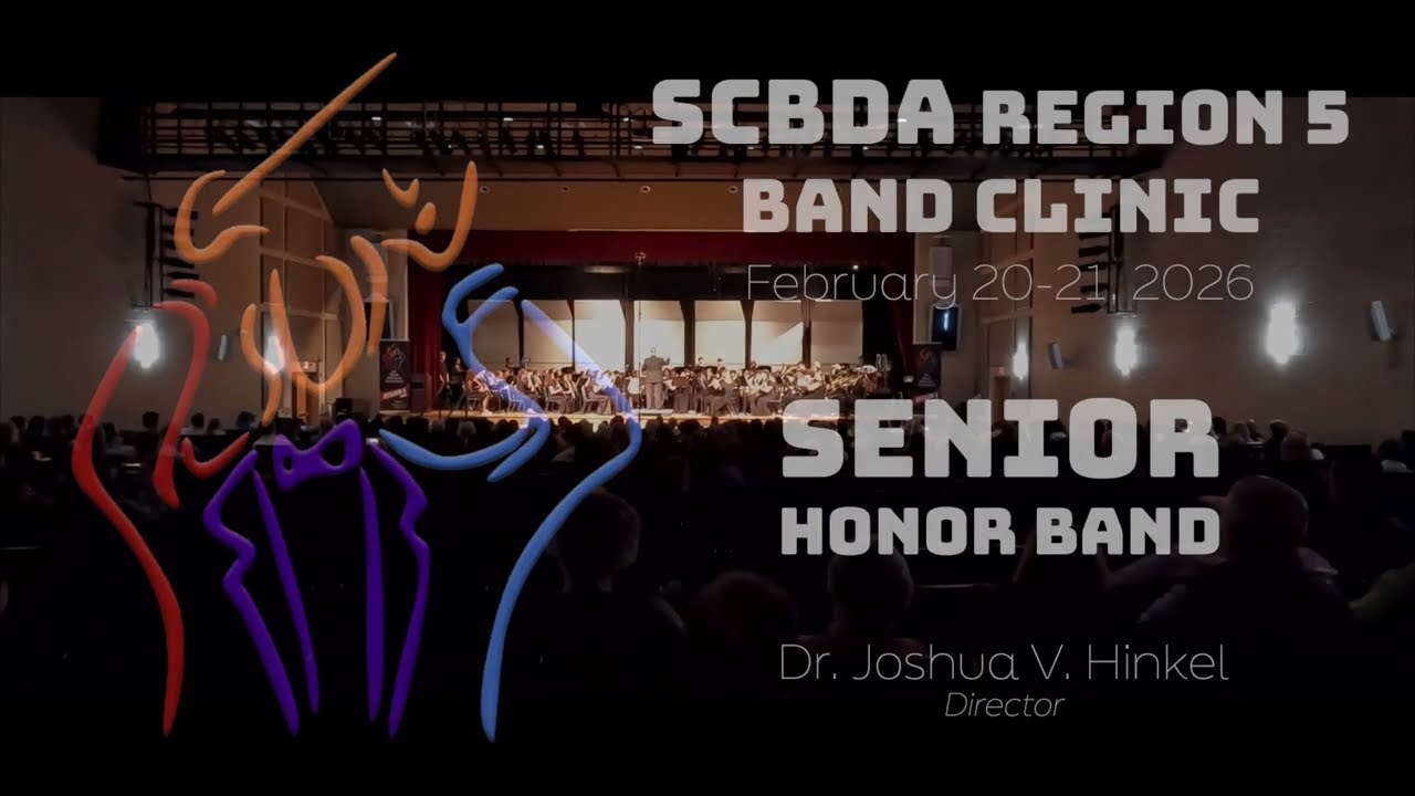 2026 SCBDA Region 5 Senior Honor Band Performance