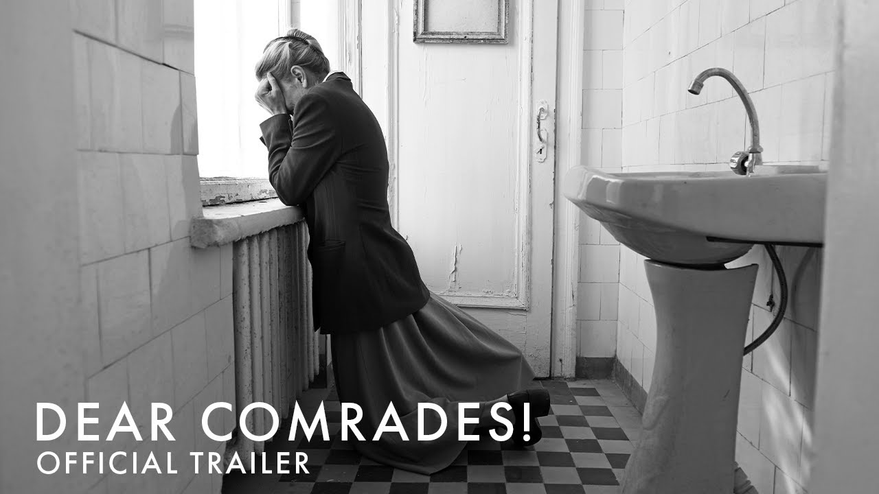 Dear Comrades! | Official UK Trailer [HD]