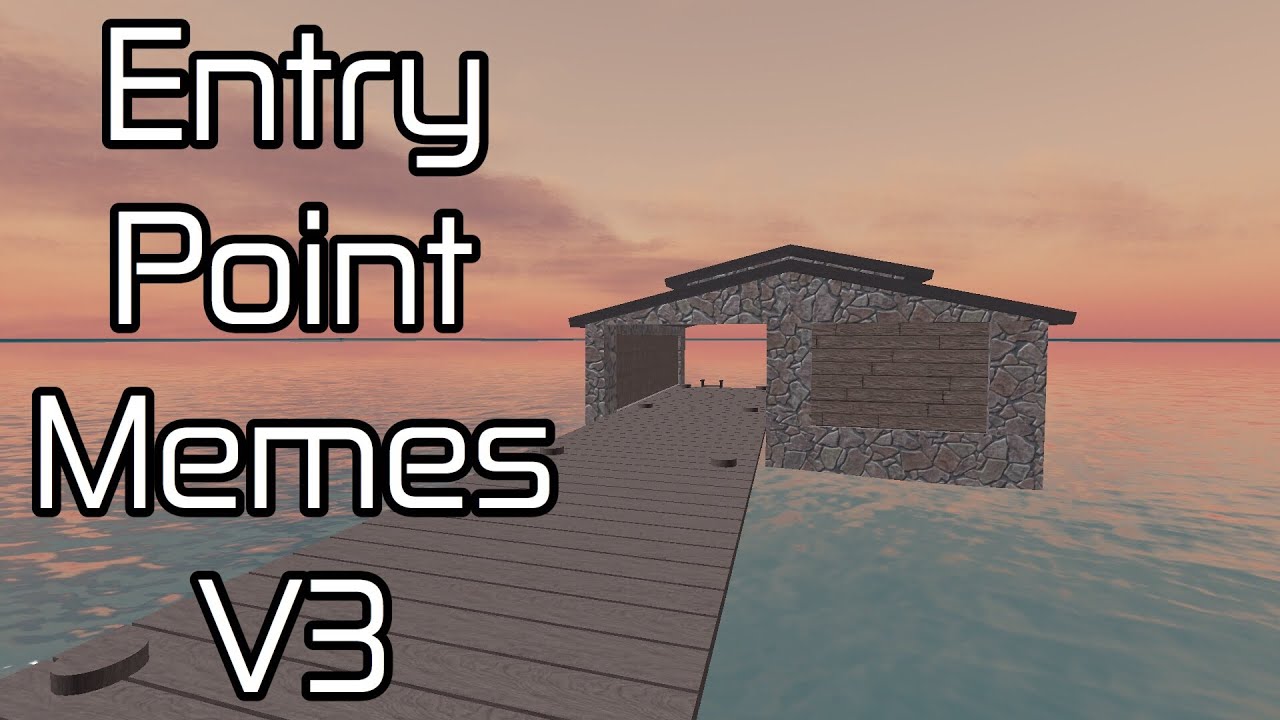 Entry Point Memes V3