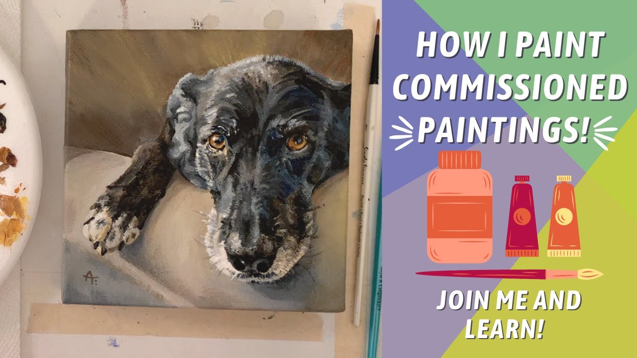 ACRYLIC DOG PET PORTRAIT! Tips and Tricks for COLOR! By: Annie Troe
