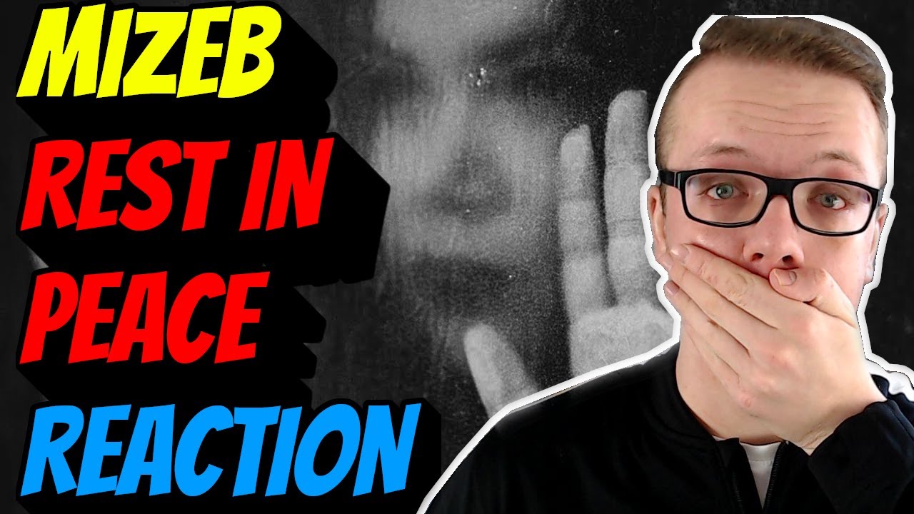 😢SO EMOTIONAL ! MiZeb - REST IN PEACE (prod. YenoBeatz x Kullus) | Reaction