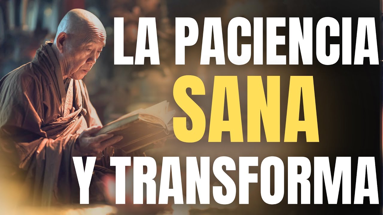 7 Enseñanzas sobre la Paciencia y la Confianza en la Vida | Budismo