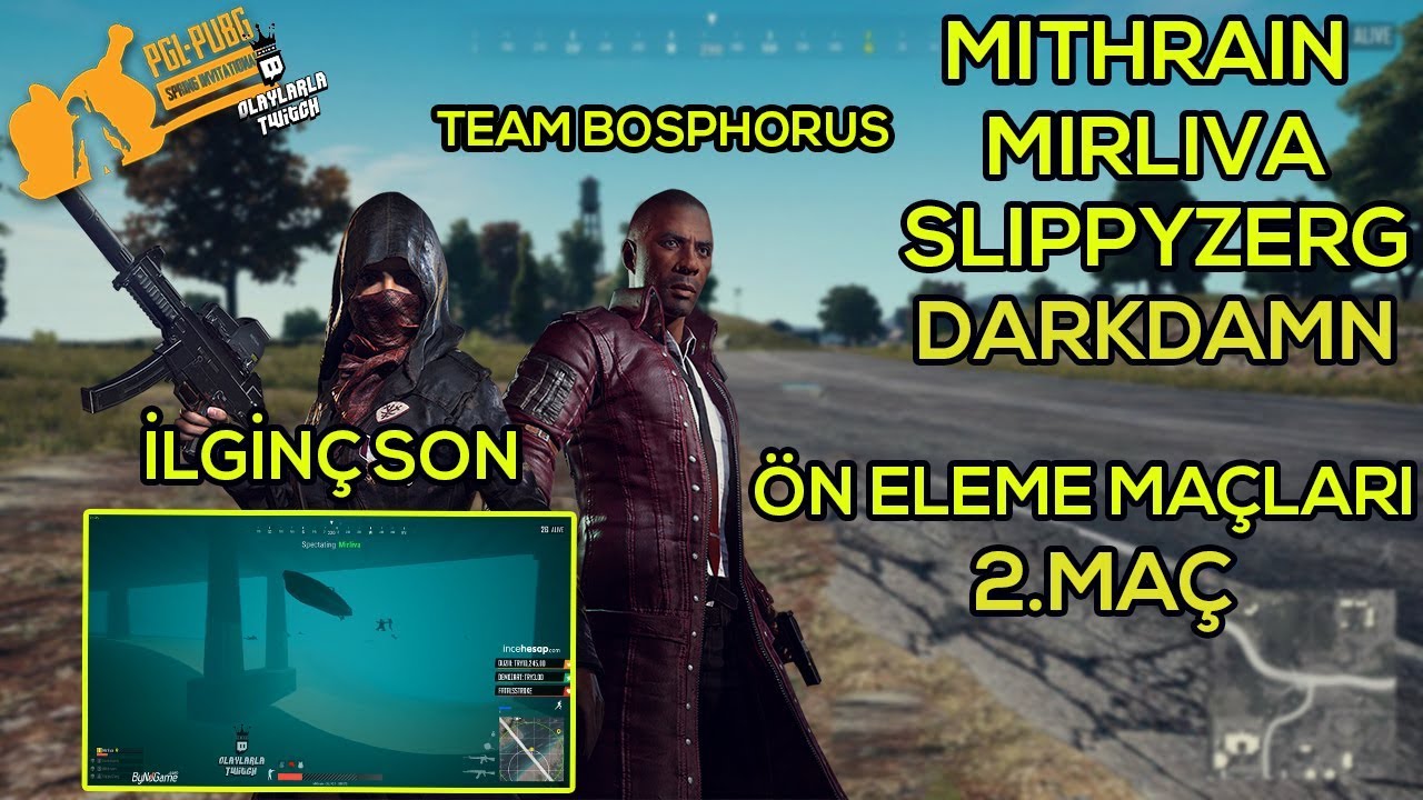 PGL - Mithrain, Mirliva, Slippyzerg ve Darkdamn Pubg Turnuvası Ön Eleme Maçları 2. Maç