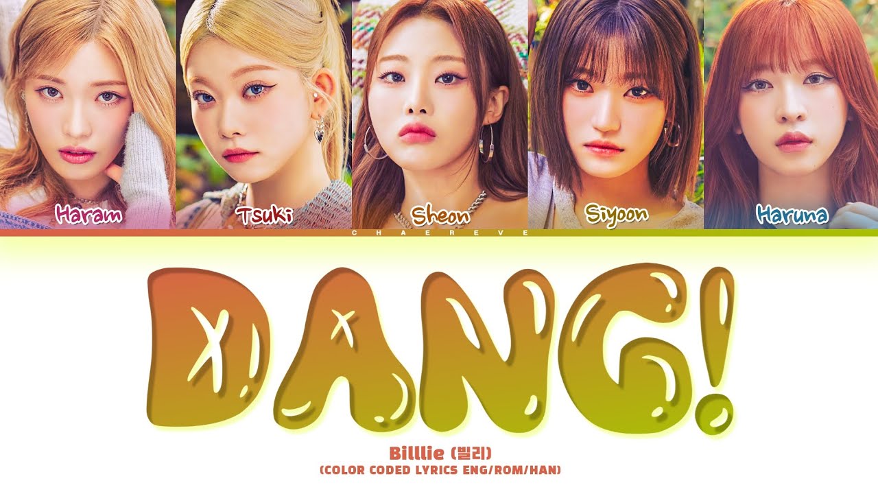Billlie DANG! (hocus pocus) Lyrics (Color Coded Lyrics)